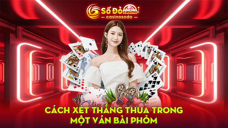 Cách xét thắng thua