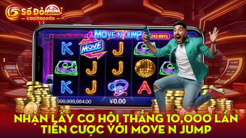 Nhận lấy cơ hội thắng 10,000 lần tiền cược với Move N Jump