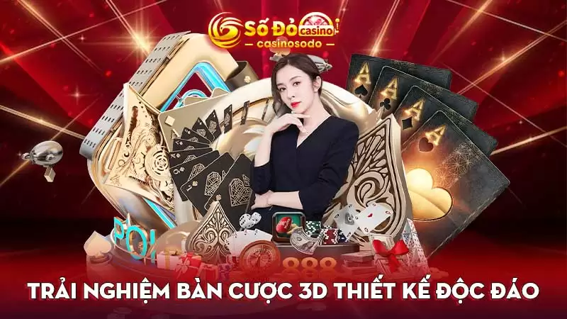 Trải nghiệm bàn cược 3D thiết kế độc đáo